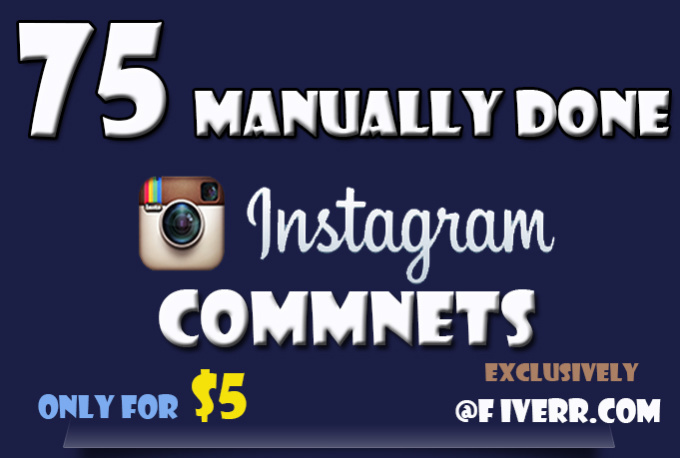 add you MANUALLY 75 Instagram comments with 275 Lik - 680 x 458 jpeg 71kB