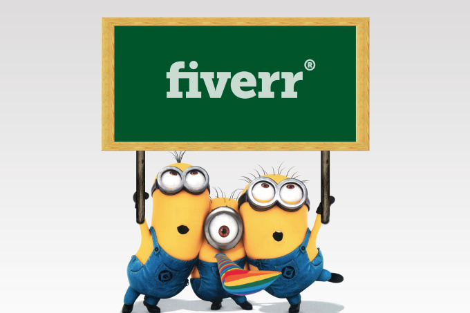 Minions Hold Your Sign Fiverr