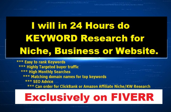 in 24hrs do KEYWORD Research for niche, business or website