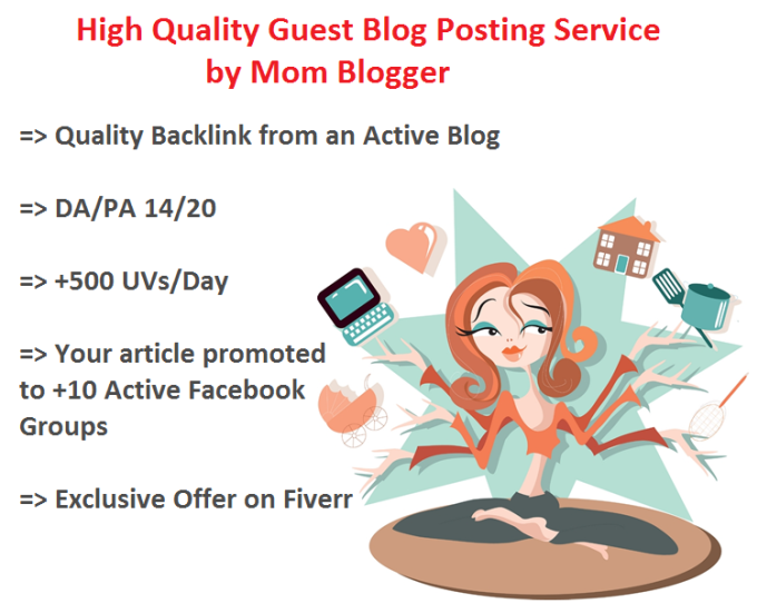 give high quality guest post on my mommy blog