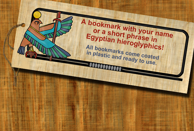 make a bookmark with your name in egyptian hieroglyphics